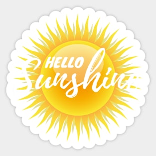 Hello Sunshine! Sticker